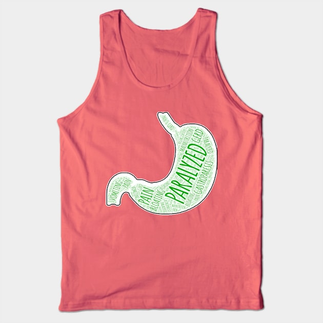 Gastroparesis Awareness Symptoms Word Art Tank Top by ActivistApparel_